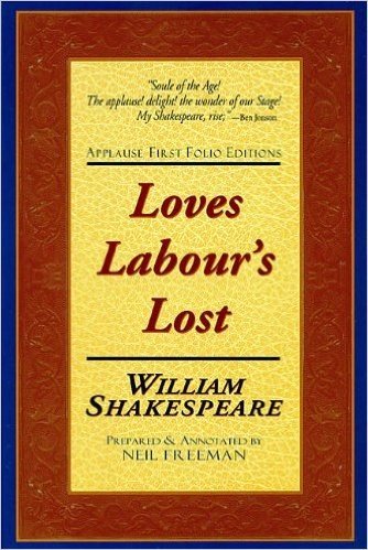 Love's Labour's Lost: Applause First Folio Editions