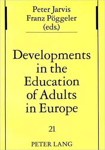 Developments in the Education of Adults in Europe baixar
