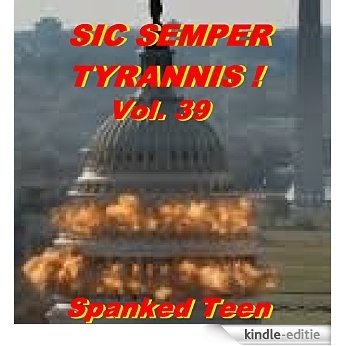 Sic Semper Tyrannis ! - Volume 39 (English Edition) [Kindle-editie] beoordelingen