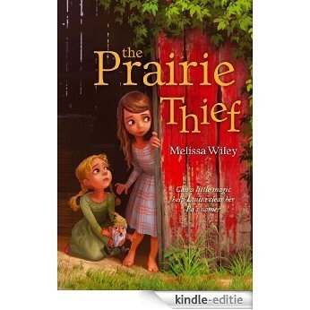 The Prairie Thief (English Edition) [Kindle-editie]