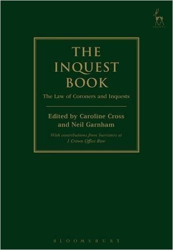 The Inquest Book: The Law of Coroners and Inquests baixar