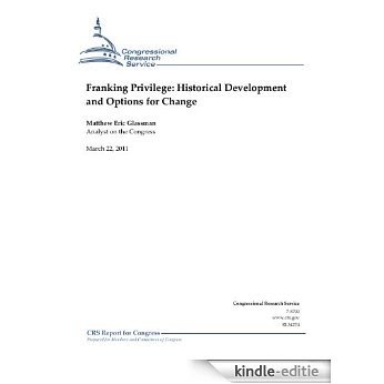 Franking Privilege: Historical Development and Options for Change (English Edition) [Kindle-editie]