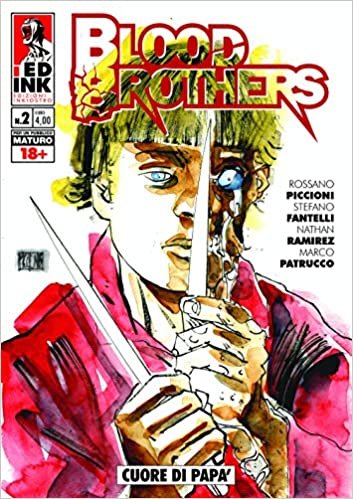 BLOOD BROTHERS #02 - CUORE DI