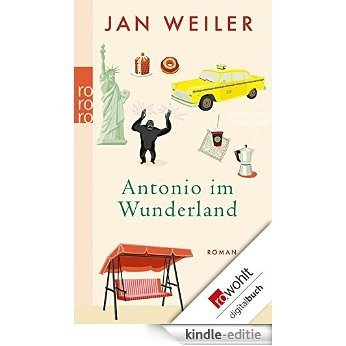 Antonio im Wunderland (German Edition) [Kindle-editie]