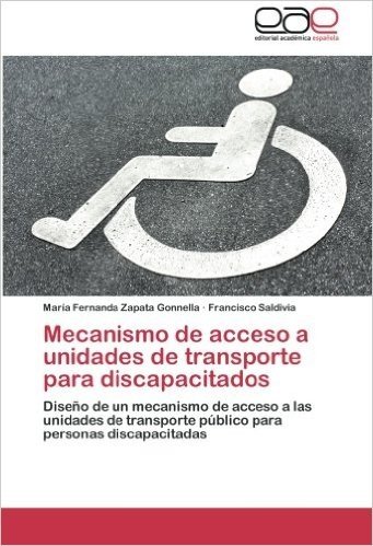 Mecanismo de Acceso a Unidades de Transporte Para Discapacitados