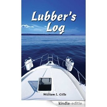 Lubber's Log (English Edition) [Kindle-editie]