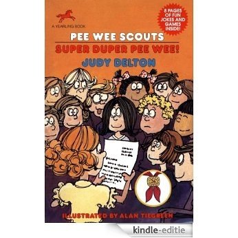 Pee Wee Scouts: Super Duper Pee Wee! [Kindle-editie]
