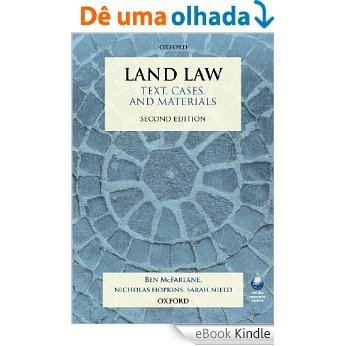 Land Law: Text, Cases, and Materials (Text, Cases And Materials) [Print Replica] [eBook Kindle]