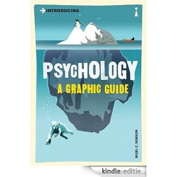 Introducing Psychology: A Graphic Guide (Introducing...) [Kindle-editie]