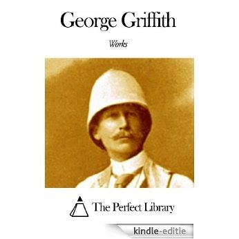 Works of George Griffith (English Edition) [Kindle-editie] beoordelingen