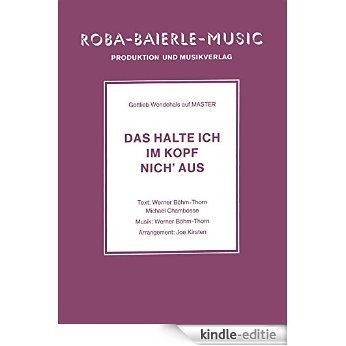 Das halte ich im Kopf nich' aus: Gottlieb Wendehals auf Master (German Edition) [Kindle-editie]