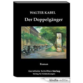 Der Doppelgänger (German Edition) [Kindle-editie]