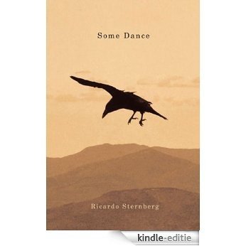 Some Dance (Hugh MacLennan Poetry Series) [Kindle-editie]