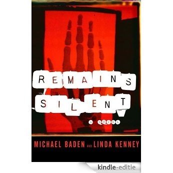 Remains Silent [Kindle-editie]