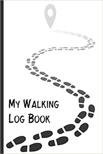 indir My Walking Log Book: A New design walkers log book, Record your Walking distance,time, steps of your walks, Perfect gifts for women men teens, for a Healthy lifestyle and fitness journa.