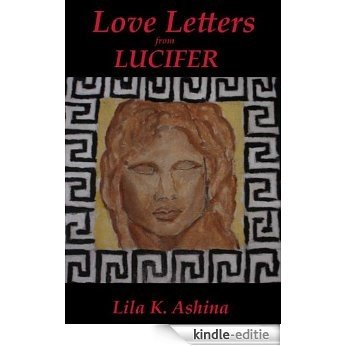Love Letters from Lucifer (The Lucifer Material: A Study in Madness Book 2) (English Edition) [Kindle-editie]