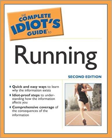Complete Idiot's Guide to Running (2nd Edition) (Complete Idiot's Guides)