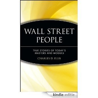 Wall Street People: True Stories of Today's Masters and Moguls: Vol. 2 [Kindle-editie]