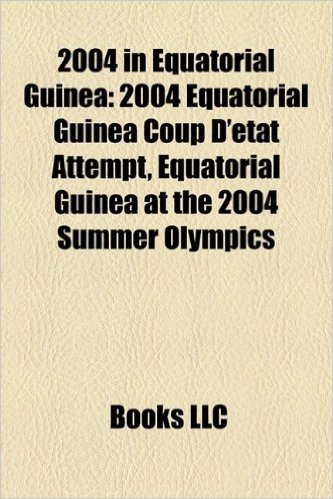 2004 in Equatorial Guinea: 2004 Equatorial Guinea Coup D'Etat Attempt, Equatorial Guinea at the 2004 Summer Olympics
