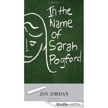 In the Name of Sarah Pogford [Kindle-editie]