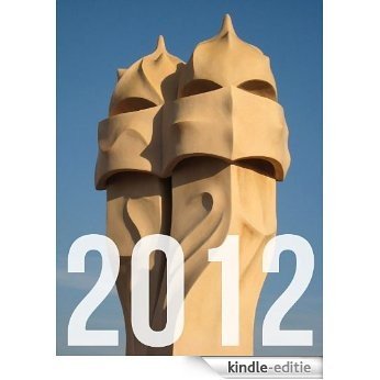 Kalender 2012: Barcelona (German Edition) [Kindle-editie]