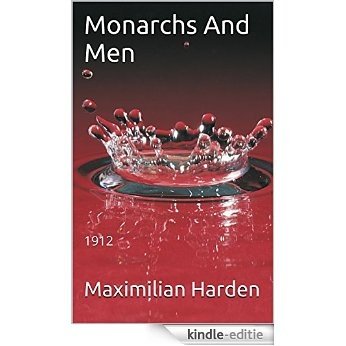Monarchs And Men: 1912 (English Edition) [Kindle-editie]