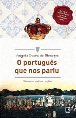 O Português que nos Pariu