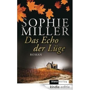 Das Echo der Lüge (German Edition) [Kindle-editie]