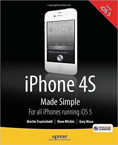 iPhone 4s Made Simple: For iPhone 4s and Other IOS 5-Enabled Iphones baixar
