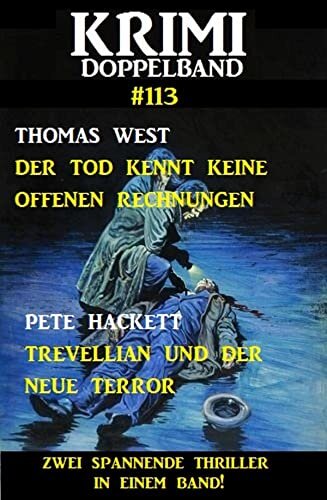 Krimi Doppelband 113 - Zwei spannende Thriller in einem Band! (German Edition)
