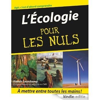 L'Ecologie Pour les Nuls [Kindle-editie]