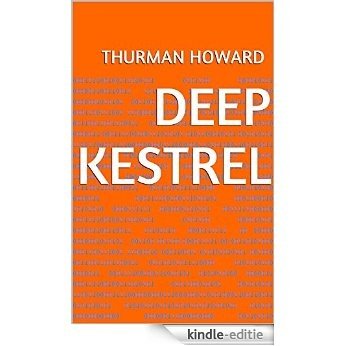 Deep Kestrel (English Edition) [Kindle-editie]