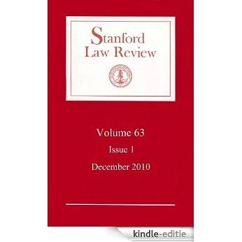 Stanford Law Review: Volume 63, Issue 1 - December 2010 (English Edition) [Kindle-editie]