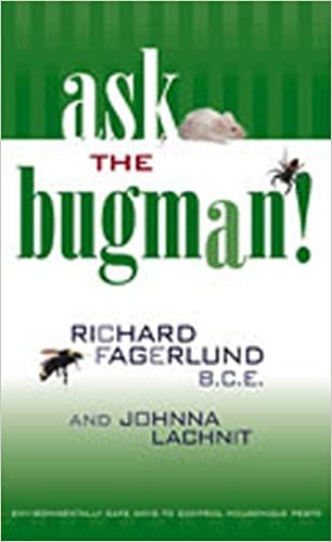 indir Ask the Bugman!: Environmentally Safe Ways to Control Household Pests