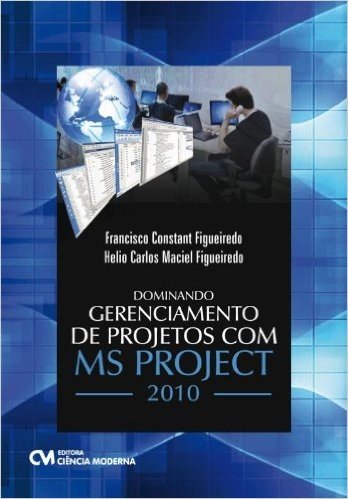 Dominando Gerenciamento De Projetos Com Ms Project 2010 baixar