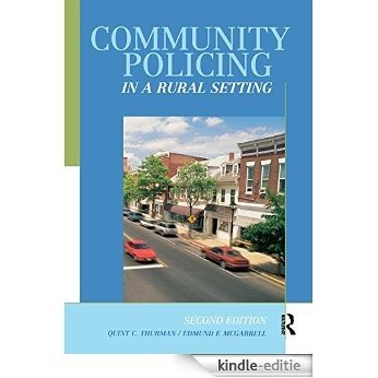 Community Policing in a Rural Setting [Kindle-editie]