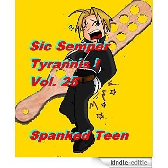 Sic Semper Tyrannis ! - Volume 25 (English Edition) [Kindle-editie]