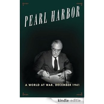 Pearl Harbor Christmas: A World at War, December 1941 [Kindle-editie]