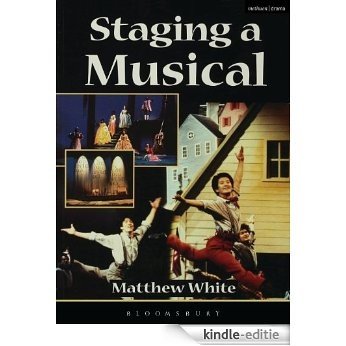 Staging a Musical (Backstage) [Kindle-editie]
