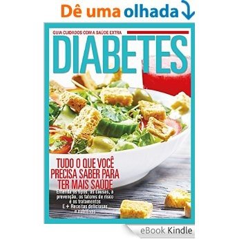 Guia Cuidados Com a Saúde Extra - Diabetes [eBook Kindle]