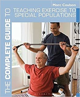 indir The Complete Guide to Teaching Exercise to Special Populations (Complete Guides)