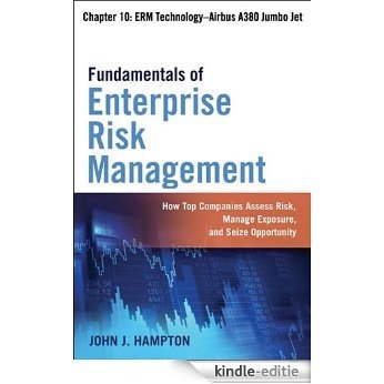 Fundamentals of Enterprise Risk Management, Chapter 10: Airbus A380 Jumbo Jet [Kindle-editie]