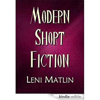 Modern Short Fiction (English Edition) [Kindle-editie]
