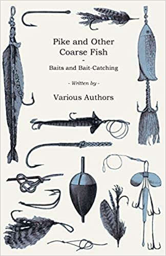 indir Pike and Other Coarse Fish - Baits and Bait-Catching