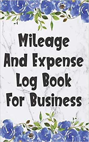 indir Mileage And Expense Log Book For Business: Gas Mileage Log Book Tracker (Small Pocket Floral Edition, Band 5)