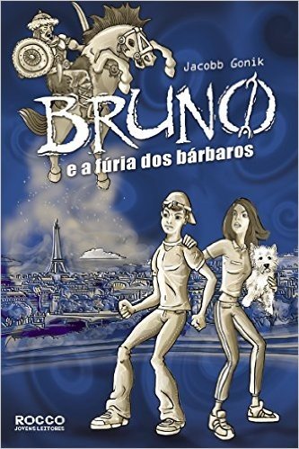 Bruno E A Furia Dos Barbaros