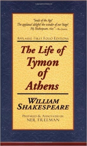 The Life of Tymon of Athens: Applause First Folio Editions
