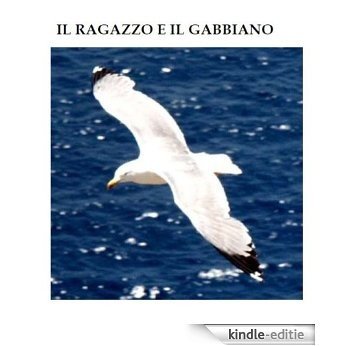 Il ragazzo e il gabbiano (Italian Edition) [Kindle-editie] beoordelingen