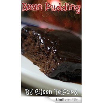 Bean Pudding (English Edition) [Kindle-editie] beoordelingen