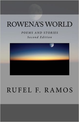 Rowena's World: Poems and Stories, Second Edition